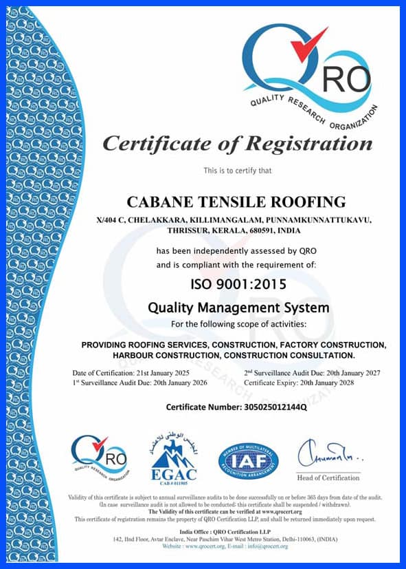 Cabane Tensile Roofing quality certification